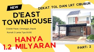 Rumah dijual di D'east Townhouse Cimanggis Depok dekat Tol & Stasiun LRT Cibubur Jakarta Timur