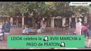 LEIOA celebra la 🦓 XVIII MARCHA a PASO de PEATON🦓