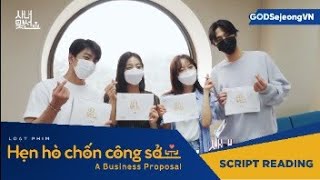 [VIETSUB] BUỔI ĐỌC KỊCH BẢN PHIM "BUSINESS PROPOSAL"