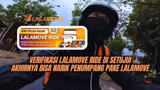 #vlog - TELAH HADIR !! VERIFIKASI LALAMOVE RIDE DI SETUJUI AKHIRNYA BISA NARIK LALAMOVE PENUNPANG