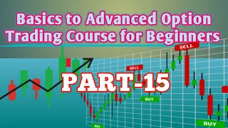 Basics to Advanced Intraday Trading course for Beginners Part-15 @ShivScienceTechnology