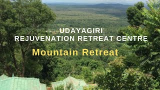 Spiritual Retreat In India, Kerala | Udayagiri Mountain Retreat