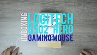 ASMR Unboxing Logitech G502 Hero Gaming Mouse