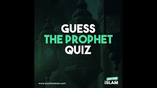 Guess The Prophet Quiz