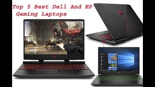 Top 5 Popular Dell And HP Gaming Laptop