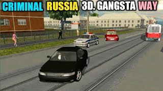 Criminal Russia 3d Gangsta Way | Dangerous Russian Gangsters | Criminal Sk Gaming |