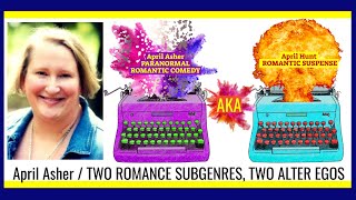 Romance Author April Asher | The "Honey No" Moment, Revising, Two Romance Subgenres, Two Alter Egos