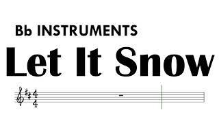 Let It Snow Bb Instruments Sheet Music Backing Track Partitura