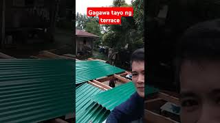 GAGAWA TAYO NG TERRACE