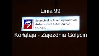 Szczecin wSPAK czyli autobusem po Szczecinie - linia 99 (Kołłątaja - Zajezdnia Golęcin) #1847