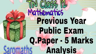 TN 12th Maths|Previous Year Public Exam(Q.Bank) 5 Marks Analysis|Maths Topics for Important 5 Marks