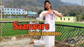 Saanware | Abhishek Kumar | Mannara Chopra | Tu Banja Mera Saanware Lut Jaane De Mujhe | Dance Cover