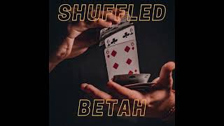 Shuffled - BeTaH (Original Mix)