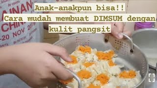 Bikin DIMSUM dengan Pakai kulit pangsit , Anak -anakpun bisa melakukan nya!