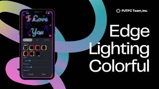 Edge Lighting Colors, Border Light, Edge Lighting Notification