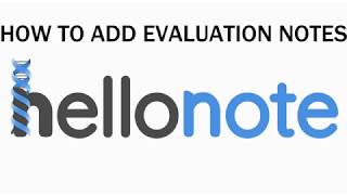 HelloNote EMR: How to add and edit Evaluation Notes