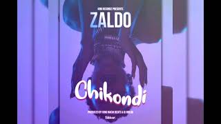 Zaldo - Chikondi (Prod. King Nachi Beats & Bolox)