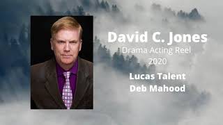 David C. Jones - Dramatic Demo Reel 2020