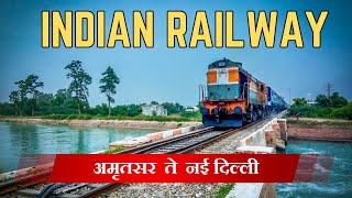 अमृतसर ते नई दिल्ली | Amritsar to New Delhi Train journey | Mi kalwankar