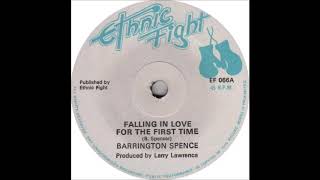 ReGGae Music 832 - Barrington Spence - Falling In Love For The First Time [Ethnic Fight]