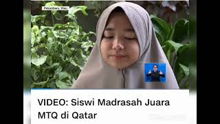 Juara 1 Musabaqah Tilawatil Qur'an (MTQ) Internasional Tijan An-Nour di Qatar #aisyah  #viral