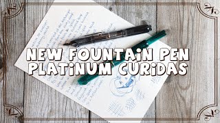 Exploring the Platinum Curidas - new fountain pen!