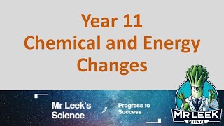 Year 11 Chemical and energy changes 1 revision question