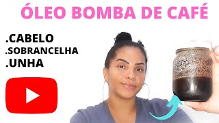 ÓLEO BOMBA DE CAFÉ!