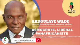 [PANAFRO PODCAST / ABDOULAYE WADE] : SON ENFANCE ET SON PARCOURS SCOLAIRE