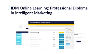 The IDM Professional Diploma in Intelligent Marketing - Course Tour