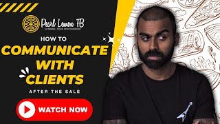 How to Communicate with Clients AFTER the Sale | Pearl Lemon Catering