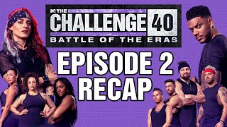 The Challenge Battle of the Eras Episode 2 Recap #TheChallenge