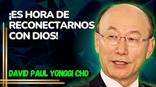 DAVID PAUL CHO - ¿Por Qué Estamos Perdiendo el Enfoque en lo Que Realmente Importa.