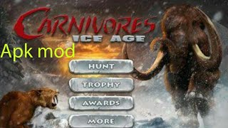 Carnivores ice age Hunter mod apk download