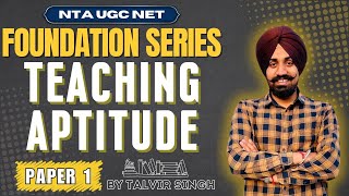 NTA UGC NET - Teaching Aptitude  II शिक्षण अभिक्षमता  II Foundation Series By Talvir Singh