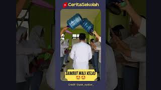 Sambut wali kelas kesayangan 🤩🤩 #walikelas #sekolah #ceritasiswa #guru