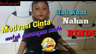 MOTIVASI KOCAK DARI BOCAH