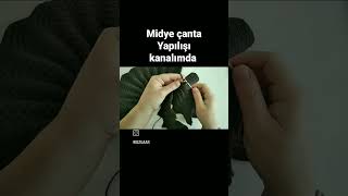 Midye çanta ( yeni model )