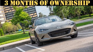 2024 ND3 Miata 3 Month Ownership Review and future plans