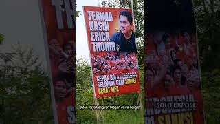 Baliho Raksasa Terimakasih Erick Thohir, Indonesia Selamat Dari Sanksi Berat FIFA