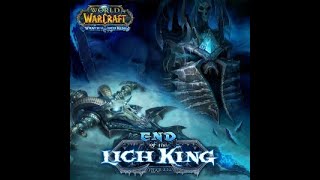 World of Warcraft 3.3.2 (End of the Lich King) Soundtrack