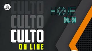 (Ao Vivo) Culto Sábado - 17/04