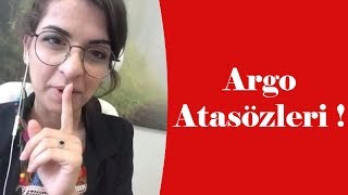 ARGO Atasözleri !