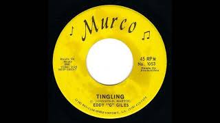 Eddy ''G'' Giles -  Tingling