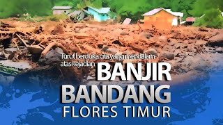 Bahagia Di Surga Semua Saudara Korban Bencana Alam Di NTT