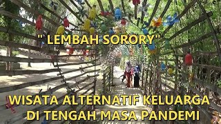 WISATA MURAH DENGAN PROKES LEMBAH SORORY