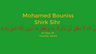 Mohamed Bouniss Shirk Sihr