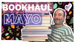 💥 📚 BookHaul Mayo 📚📦😱 ⎮ NO VEAS Este VÍDEO o TE ARRUINARÁS en la FERIA del LIBRO 😍📚