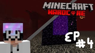 Minecraft Hardcore: Series 1: Episode 4 | Worst nether fortress