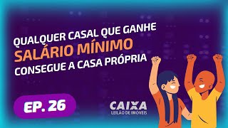 Qualquer Um Pode Ter A Casa Própria Agora! [Leilão Diário Ep. 26]